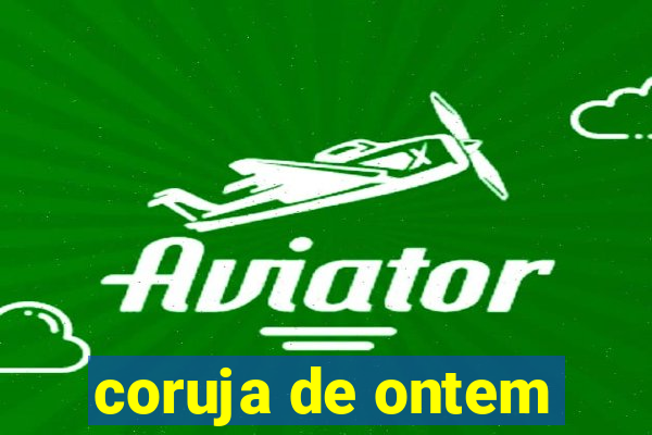 coruja de ontem